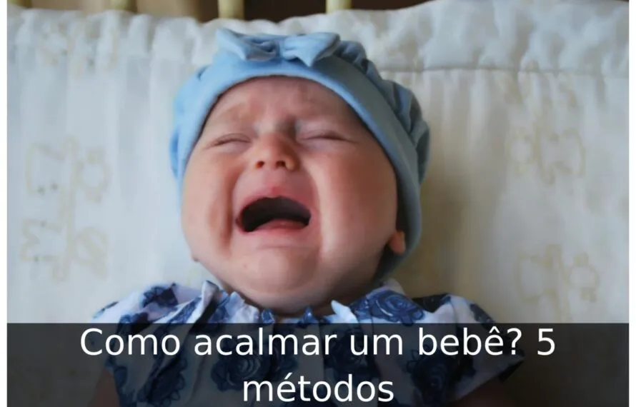 Como acalmar um bebê
