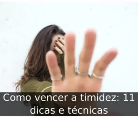 Como vencer a timidez