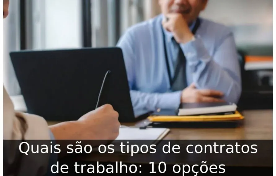 Quais são os tipos de contratos de trabalho
