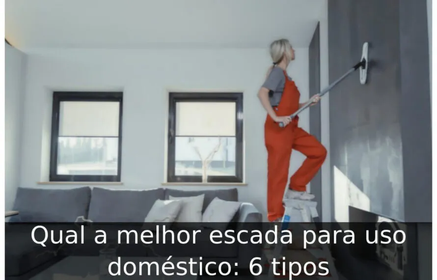 Qual a melhor escada para uso doméstico