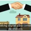 Marketing digital para corretores de imóveis