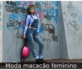 Moda macacão feminino