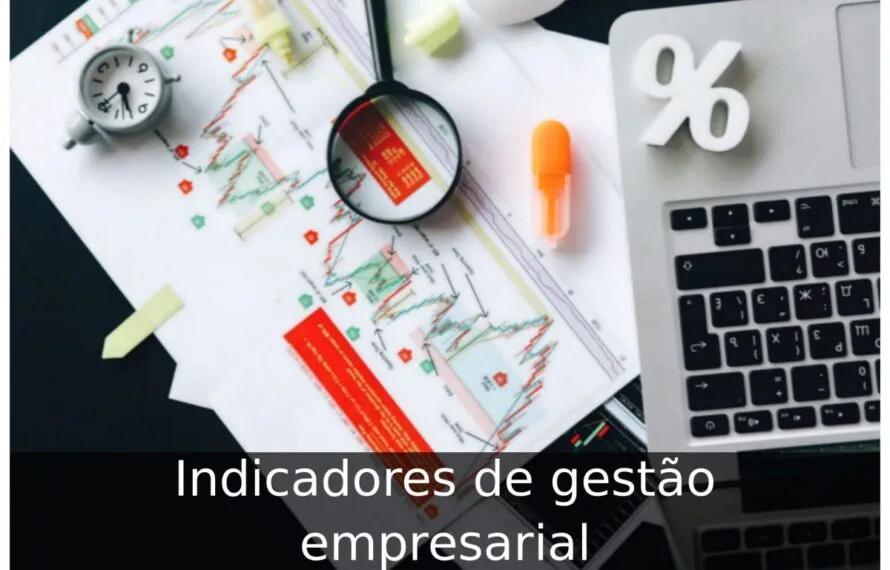 Indicadores de gestão empresarial