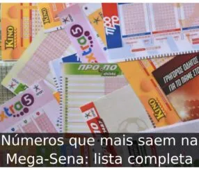 Números que mais saem na Mega-Sena