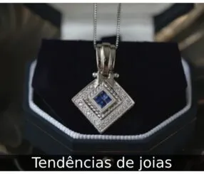 Tendências de joias