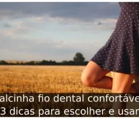 Calcinha fio dental confortável