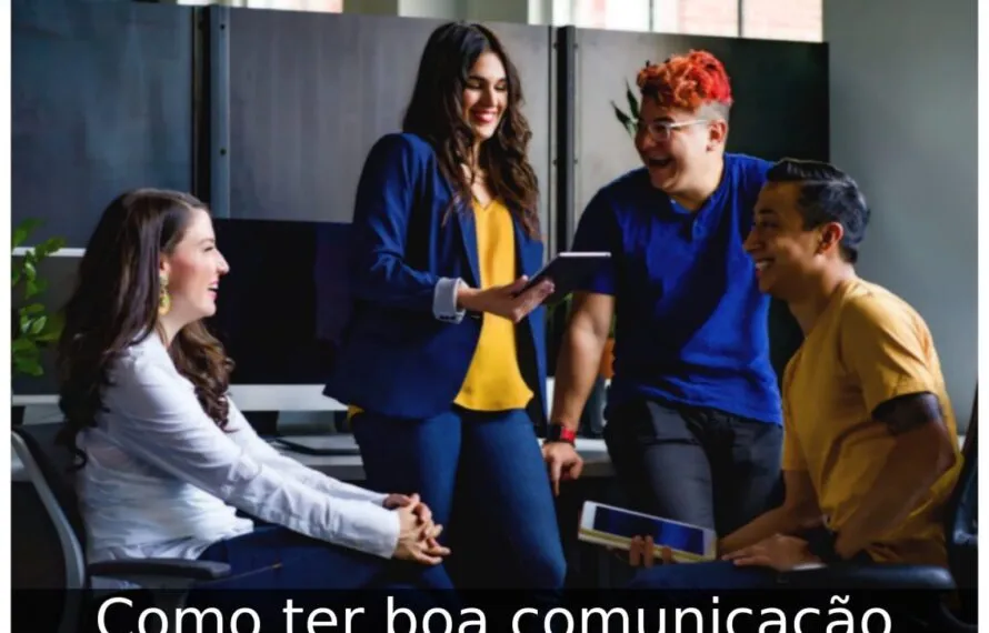 Como ter boa comunicação