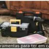 Ferramentas para ter em casa