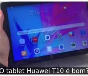 tablet Huawei T10 é bom