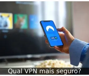 Qual VPN mais seguro
