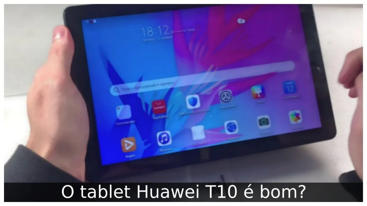 O tablet Huawei T10 é bom?