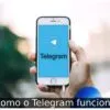 Como o Telegram funciona