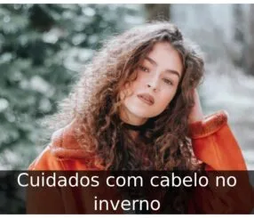 Cuidados com cabelo no inverno