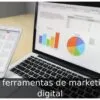 10 ferramentas de marketing digital