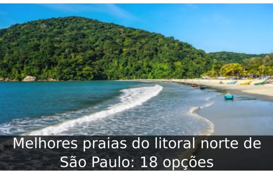 Melhores praias do litoral norte de São Paulo