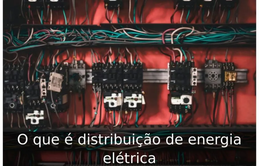 O que é distribuição de energia elétrica