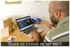 Quais os custos de ser MEI?