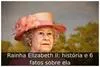 Rainha Elizabeth II: história e 6 fatos sobre ela