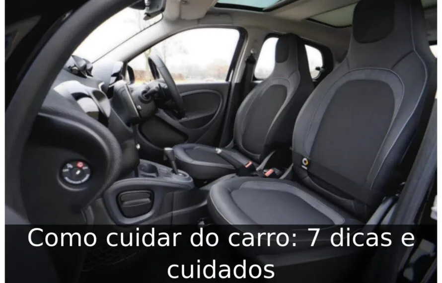 Como cuidar do carro: 7 dicas e cuidados Como conservar o carro