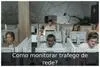 Como monitorar trafego de rede?