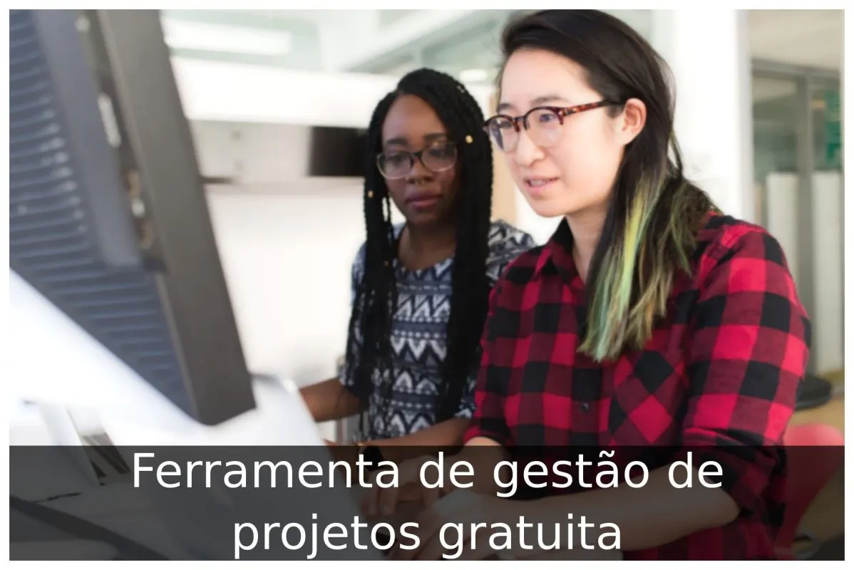Ferramenta de gestão de projetos gratuita Ferramenta de gestão de projetos gratuita