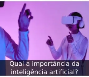 Qual a importância da inteligência artificial