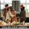 Ceia de natal vegana