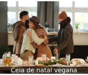 Ceia de natal vegana Ceia de natal vegana