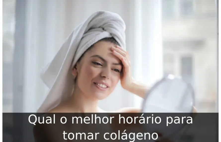 Qual o melhor horário para tomar colágeno Qual o melhor horário para tomar colágeno