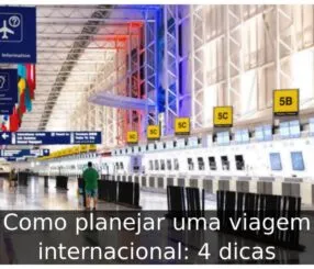 Como planejar uma viagem internacional