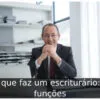 O que faz um escriturário: 5 funções