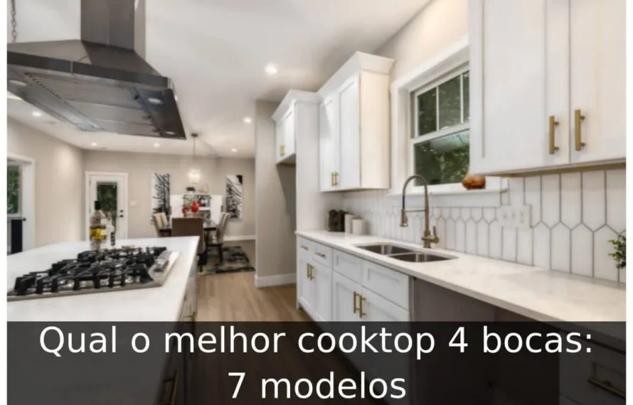 Qual o melhor cooktop 4 bocas: 7 modelos Qual o melhor cooktop 4 bocas