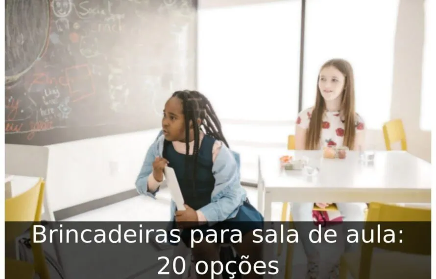 Brincadeiras para sala de aula