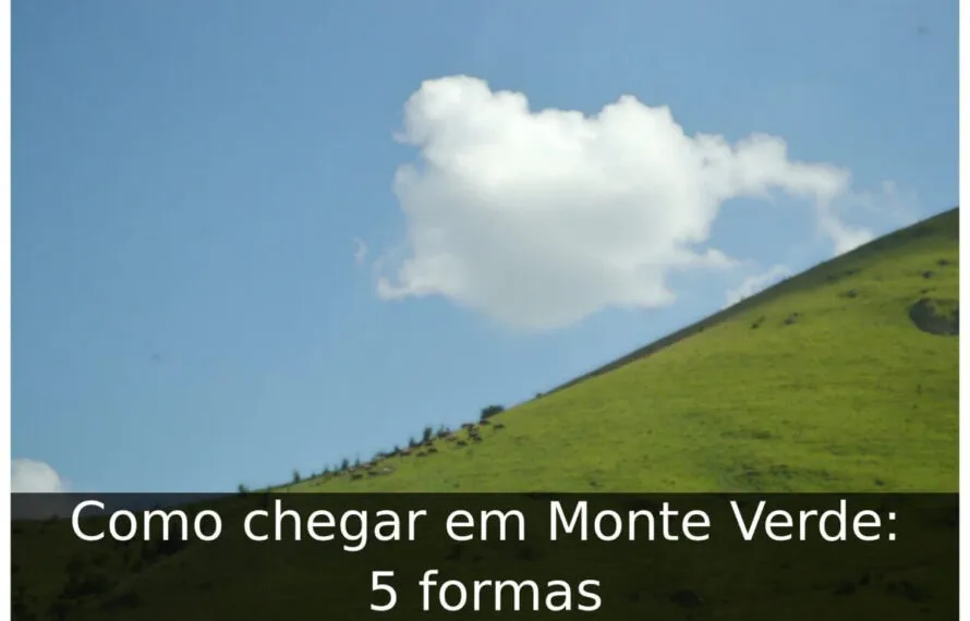 Como chegar em Monte Verde