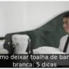 Como deixar toalha de banho branca: 5 dicas