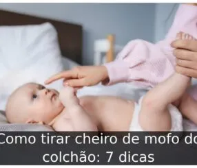Como tirar cheiro de mofo do colchão