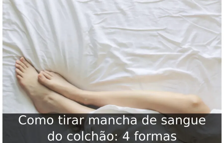 Como tirar mancha de sangue do colchão: 4 formas Como tirar mancha de sangue do colchão