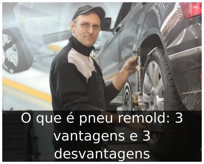 O que é pneu remold