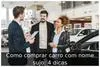 Como comprar carro com nome sujo: 4 dicas