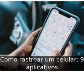 Como rastrear um celular