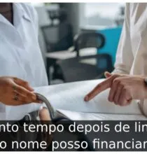 Quanto tempo depois de limpar o nome posso financiar