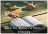 Quem foi Dorcas na bíblia: 5 citações