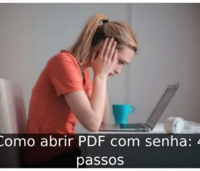 Como abrir PDF com senha