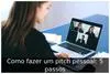 Como fazer um pitch pessoal: 5 passos