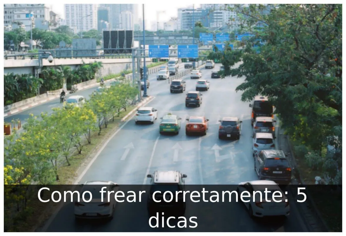Como frear corretamente: 5 dicas