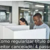 Como regularizar título de eleitor cancelado: 4 passos Como regularizar título de eleitor cancelado: 4 passos