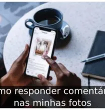 Como responder comentários nas minhas fotos