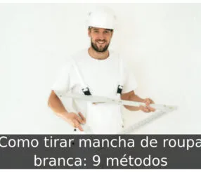 Como tirar mancha de roupa branca