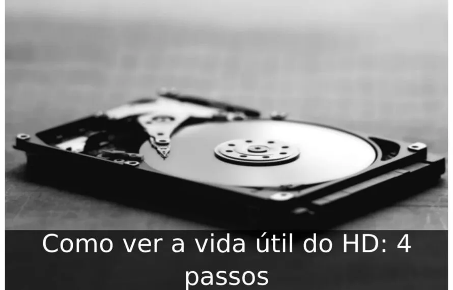 Como ver a vida útil do HD
