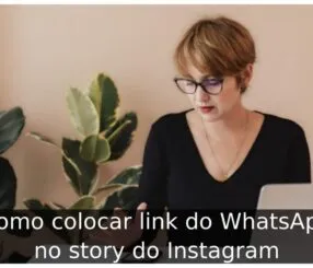 Como colocar link do WhatsApp no story do Instagram